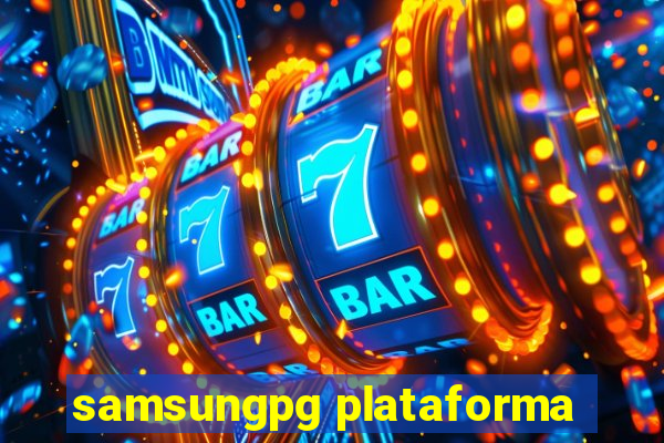 samsungpg plataforma